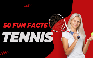 50 Fun Facts About Tennis Sports